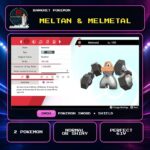 Meltan & Melmetal for Pokemon Sword and Shield.