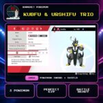 Kubfu & Urshifu Trio for Pokemon Sword and Shield.