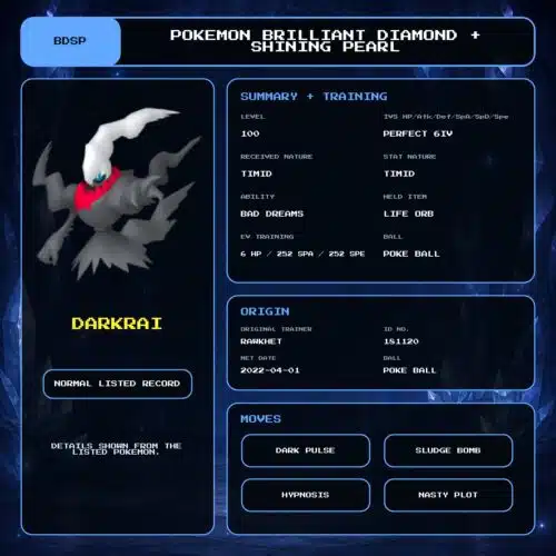Darkrai details for Pokemon Brilliant Diamond and Shining Pearl.