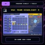 VGC Team Highlight 4 in-game box view for Pokemon Scarlet and Violet.