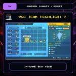 VGC Team Highlight 7 in-game box view for Pokemon Scarlet and Violet.