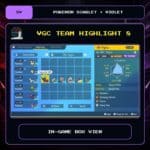 VGC Team Highlight 8 in-game box view for Pokemon Scarlet and Violet.