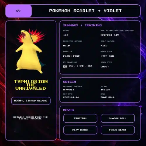 Typhlosion The Unrivaled details for Pokemon Scarlet and Violet.