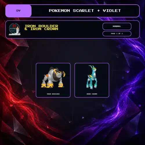 Iron Boulder & Iron Crown, Normal box view for Pokemon Scarlet and Violet.