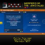 SV Serperior the Unrivaled - Met