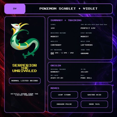 Serperior The Unrivaled details for Pokemon Scarlet and Violet.