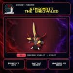 Kingambit the Unrivaled for Pokemon Scarlet and Violet.