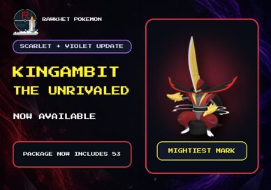 Kingambit the Unrivaled beside text announcing its individual listing and the 53-Pokemon package.